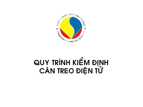 Quy trình kiểm định cân treo điện tử